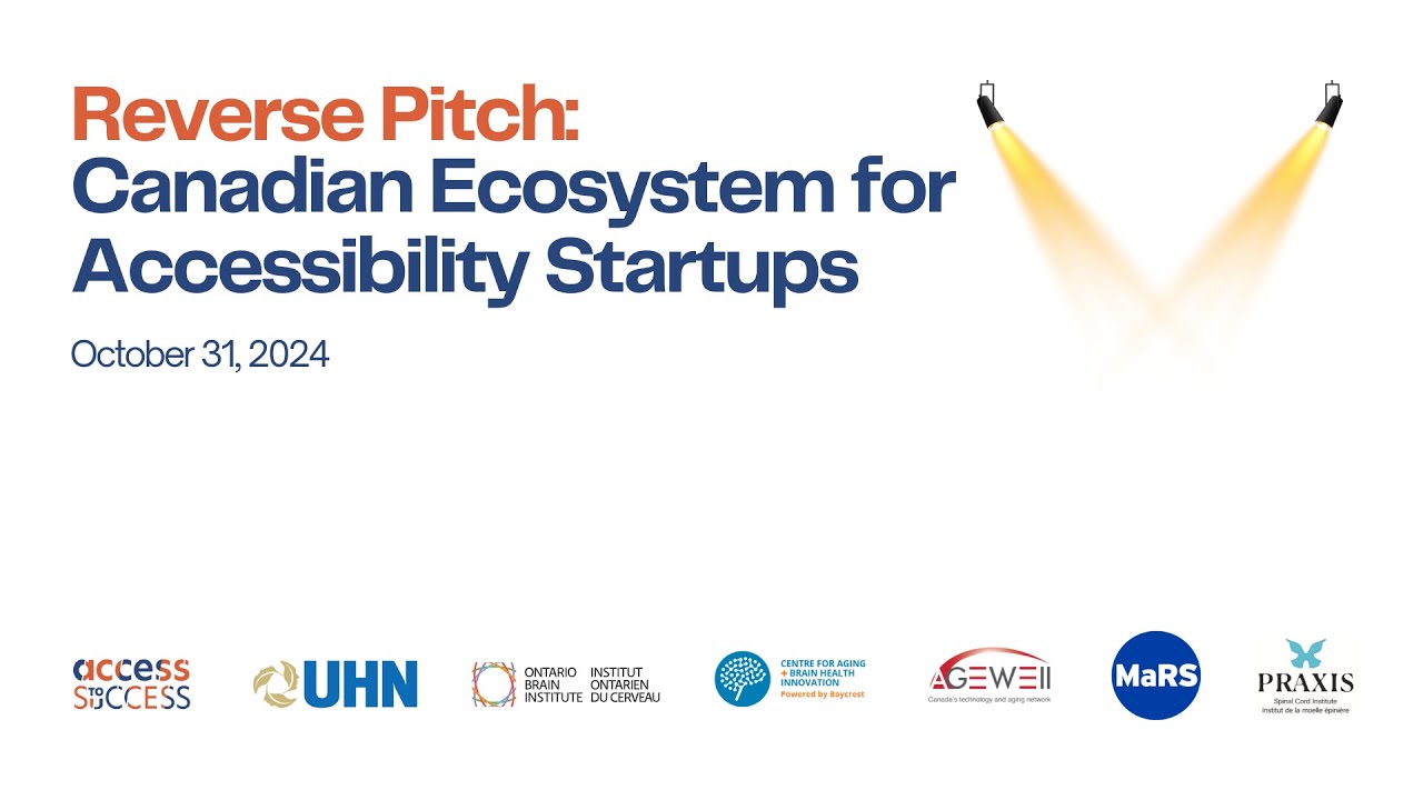 Reverse Pitch: Canadian Ecosystem for Accessibility Startups